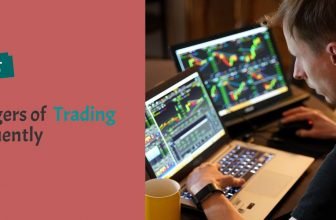 Dangers of Frequent Trading